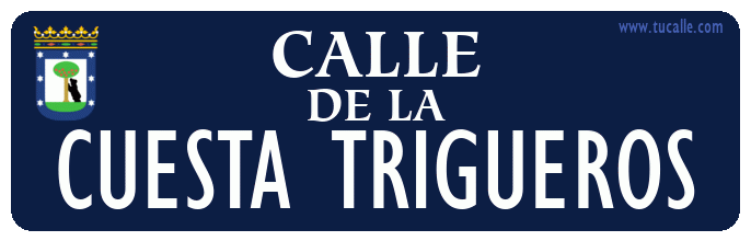cartel_de_calle-de la-Cuesta Trigueros_en_madrid_antiguo